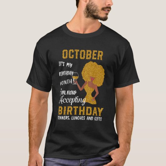 Oktober het is mijn geboortemaand ik accepteer nu  t-shirt (Voorkant)