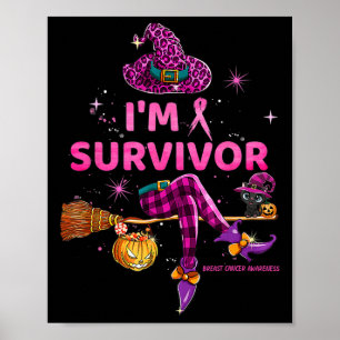 Oktober I&#'; M Survivor We Draag Roze Borstkanker Poster