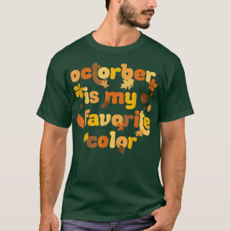 Oktober is mijn favoriete Herfst van de herfst van T-shirt