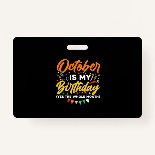 Oktober is mijn verjaardag de hele maand oktober badge (Voorkant)