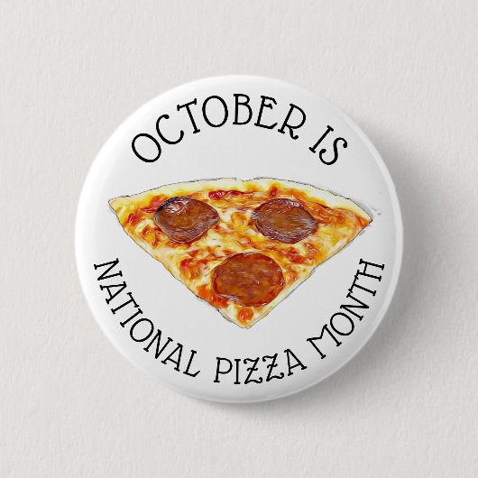 Oktober is Nationale Pizza Month Ronde Button 5,7 Cm (Voorkant)