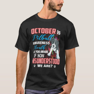 Oktober is Pitbull Awareness Maand T Shirt