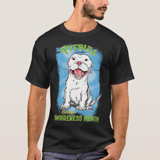 Oktober Pitbull Awareness Maand T-shirt (Voorkant)