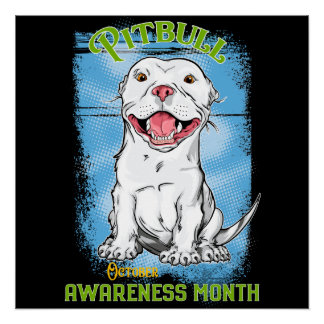 Oktober, Pitbull Awareness Month T-Shirt Grocery B Perfect Poster