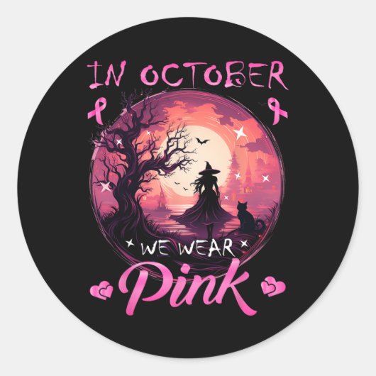 Oktober We Draag Halloween Heksenborstkanker Ronde Sticker (Voorkant)