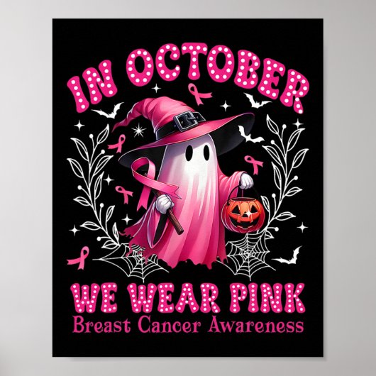 Oktober We Draag Pink Ghost Witch Borstkanker Awa Poster (Voorkant)