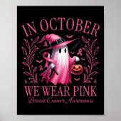Oktober We Draag Pink Ghost Witch Borstkanker Awa Poster (Voorkant)