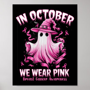 Oktober We Draag Pink Ghost Witch Borstkanker Awa Poster