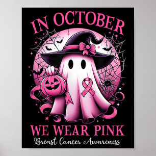 Oktober We Draag Pink Witch Ghost Borstkanker Awa Poster