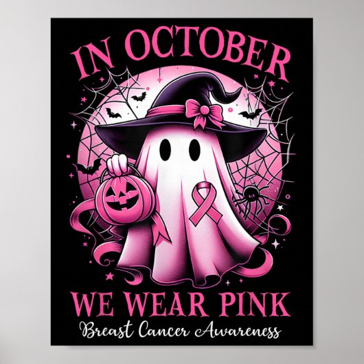 Oktober We Draag Pink Witch Ghost Borstkanker Awa Poster (Voorkant)