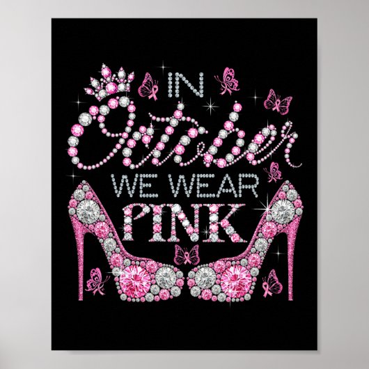 Oktober We Draag Roze Borstkanker Bewustzijn Hoog Poster (Voorkant)