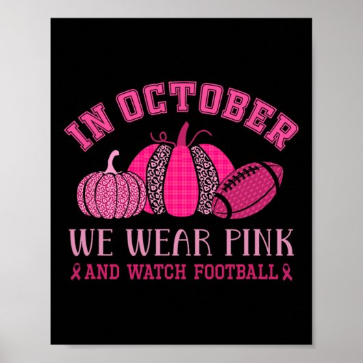 Oktober We Draag Roze Borstkanker Bewustzijn Voetb Poster (Voorkant)