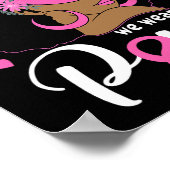 Oktober We Draag Roze Borstkanker Bewustzijn Zwart Poster (Hoek)