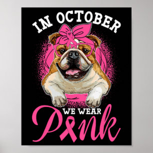Oktober We Draag Roze Borstkanker Engelse Bulldog Poster