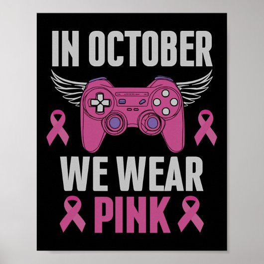 Oktober We Draag Roze Borstkanker Gamer Gaming KI Poster (Voorkant)