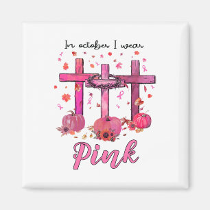 Oktober We Draag Roze Christelijke Borstkanker Bew Magneet