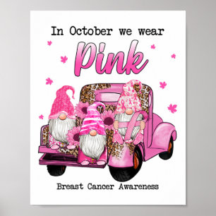 Oktober We Draag Roze Gnomen Truck Borstkanker Aw Poster
