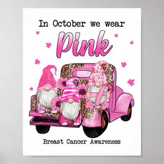 Oktober We Draag Roze Gnomen Truck Borstkanker Aw Poster (Voorkant)