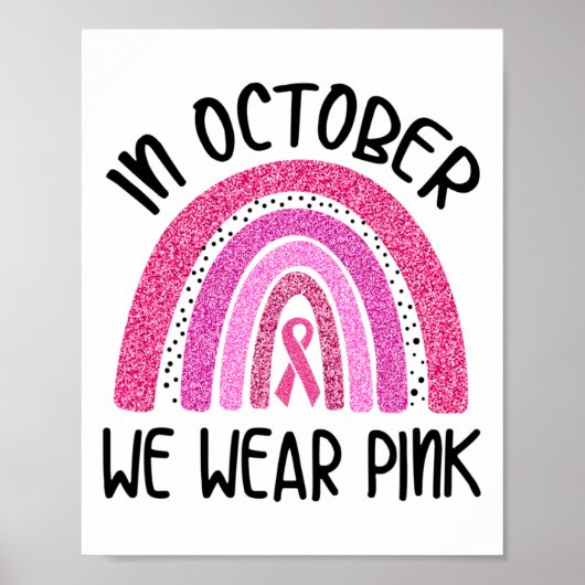 Oktober We Draag Roze Lint Borstkanker Awarenen Poster (Voorkant)