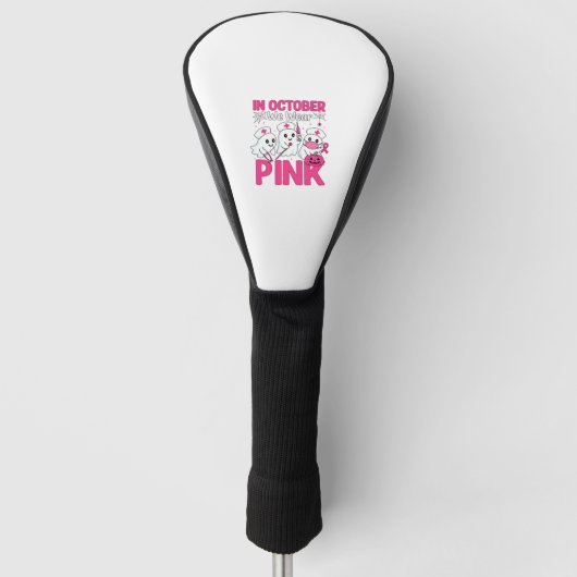 Oktober We Draag Roze Verpleegster Borstkanker Bew Golfheadcover (Voorkant)