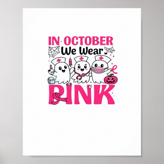 Oktober We Draag Roze Verpleegster Borstkanker Bew Poster (Voorkant)