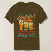 Oktoberfest Drink team laat Schnitzel onder ogen z T-shirt (Design voorkant)