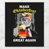 Oktoberfest weer geweldig Trump Germany Beer Pr Wijn Etiket (Enkel label)