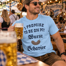 Oktoberfest Worst Gedrag Tshirt