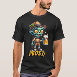 Oktoberfest Zombie Prost! T-shirt