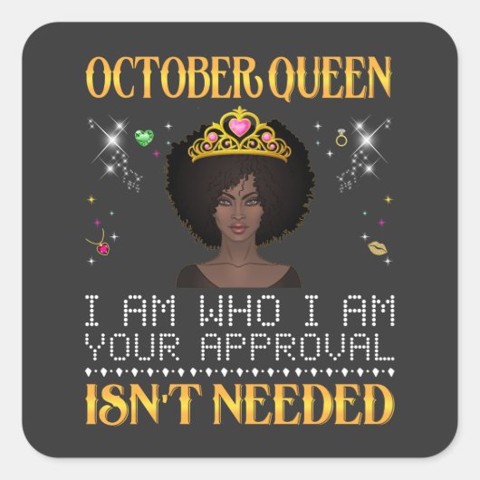 oktoberkoningin ik ben degene die ik je steun heb vierkante sticker (Voorkant)
