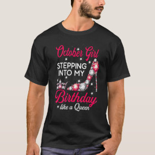 Oktobermeisje steekt naar mijn geboorte op hoge ho t-shirt