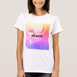 okurr design kardashian leuk! citaat t-shirt