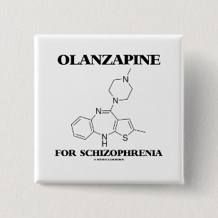 Olanzapine voor schizofrenie (chemisch molecuul) vierkante button 5,1 cm