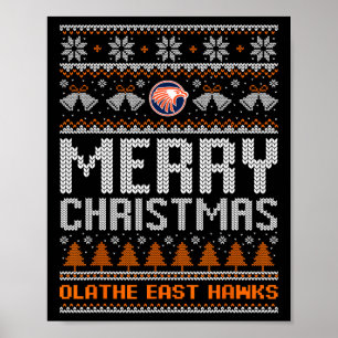 Olathe East Hawks Logo vrolijk kerstlelijk zweet Poster