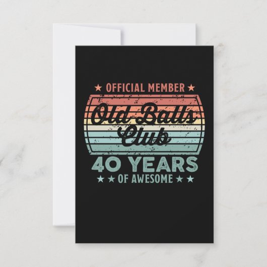 Old Balls Club 40 Years of Awesome 40th Birthday G Kaart (Voorkant)