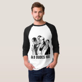 OLD DUDES RULE, Grappige Mannen-T-shirts T-shirt (Voorkant volledig)