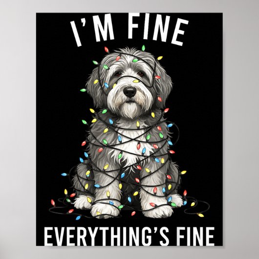 Old English Sheepdog Christmas I'm Fine Everything Poster (Voorkant)