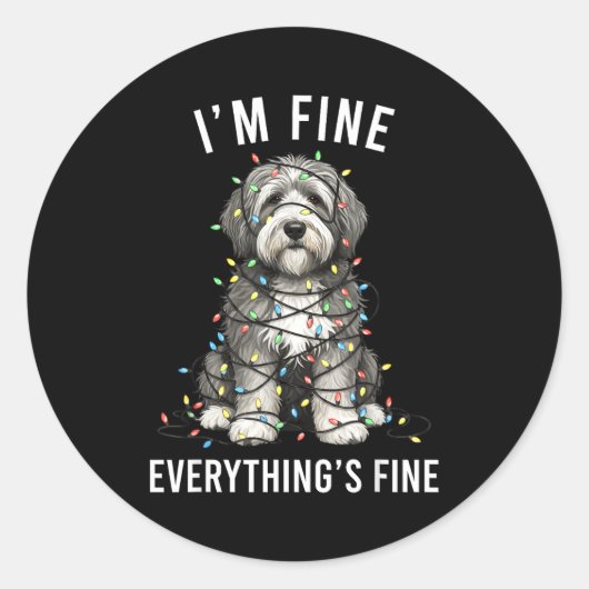 Old English Sheepdog Christmas I'm Fine Everything Ronde Sticker (Voorkant)