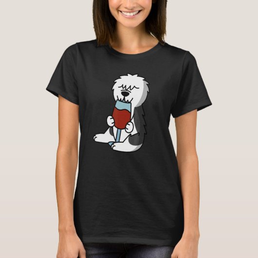 Old English Sheepdog Drinking Wine Dog T-shirt (Voorkant)