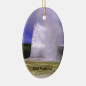 Old Faithful in Yellowstone National Park Keramisch Ornament (Rechts)