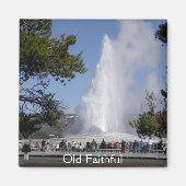 Old Faithful Magnet (Voorkant)