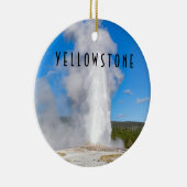 Old Faithful Yellowstone National Park Keramisch Ornament (Rechts)