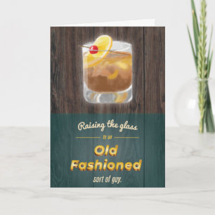 "Old Fashioned" Punny Whiskey Wood Verjaardag Kaar Kaart