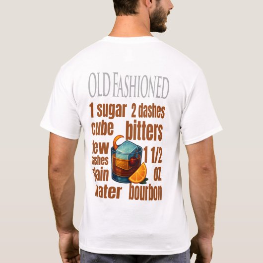 Old Fashioned T-Shirt – Classic Whiskey Cocktail (Achterkant)
