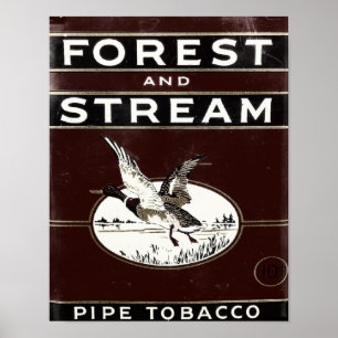 Old Forest and Stream Pipe Tobacco Poster