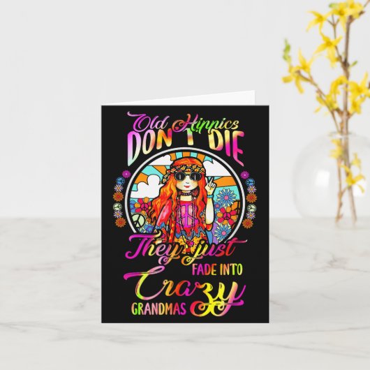 Old Hipes Don't Die They Just Fade Into Crazy Gran Kaart (Gele Bloem)