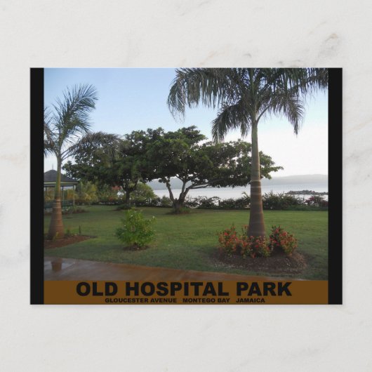 Old Hospital Park, Montego Bay Jamaica Briefkaart (Voorkant)