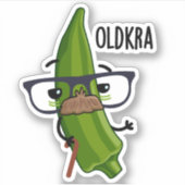 Old-kra Funny Okra Pun Sticker (Voorkant)