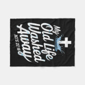 Old Life Washed Water Baptism Bible Verse Christia Fleece Deken (Voorkant (Horizontaal))