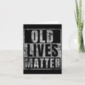 Old Lives Funny Birthday Party Gag Gift For Dad  Kaart (Voorkant)